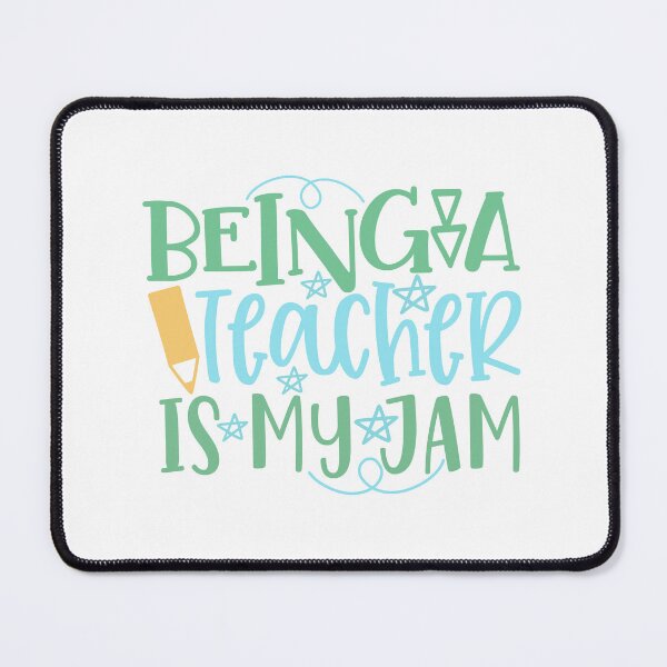 Item preview, Being A Teacher Is My Jam designed and sold by Urimagery.