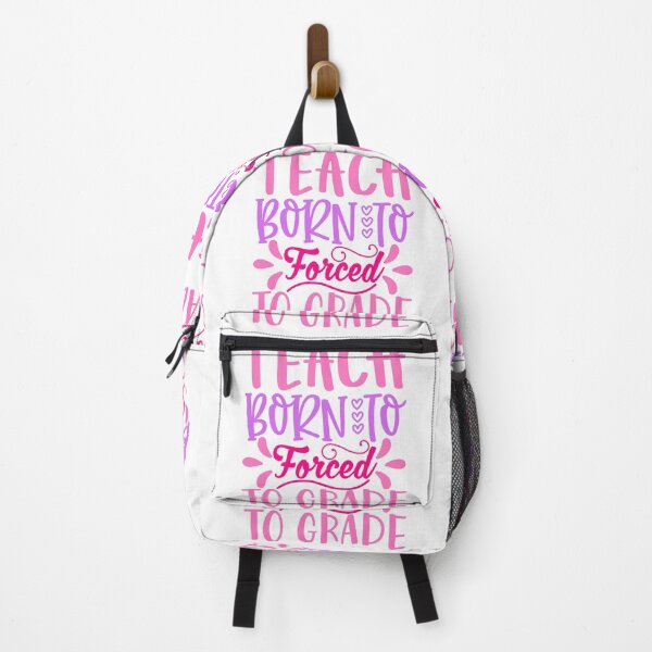 Item preview, Born To Teach Forced To Grade designed and sold by Urimagery.