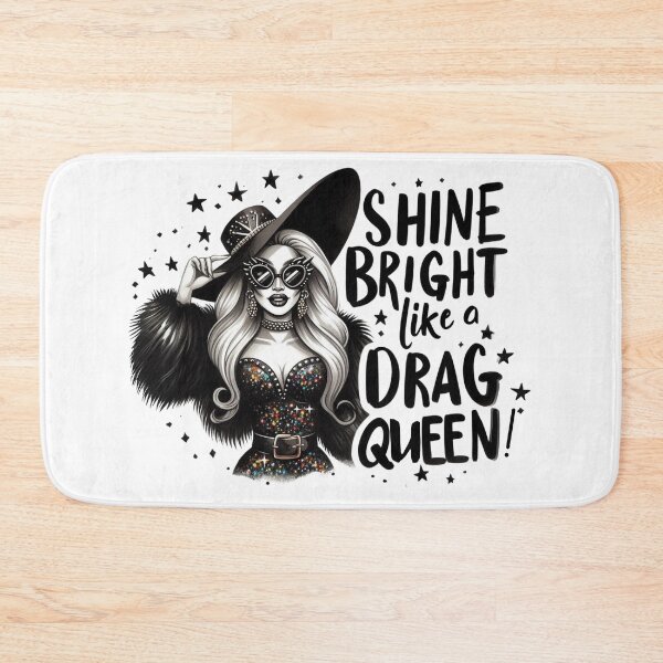 Item preview, Shine Bright Like a Drag Queen 2 designed and sold by PixelsNBows.
