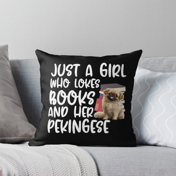 Item preview, Just A Girl Who Loves Books And Her Pekingese designed and sold by TheAnimalZ00.