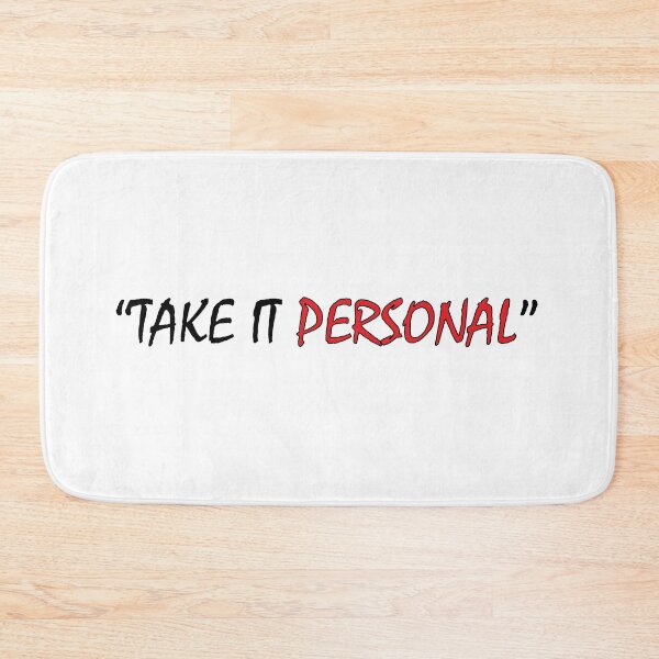 Item preview, "Take It Personal" designed and sold by Positive Mindzet!.