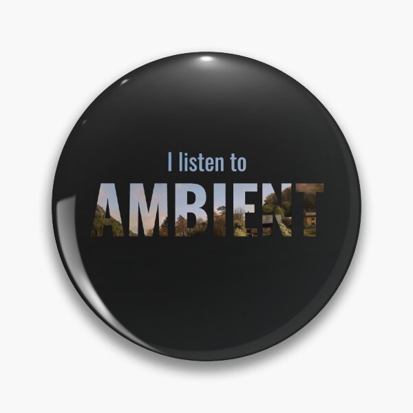 Item preview, I Listen To Ambient designed and sold by MusicArtAndGrind.