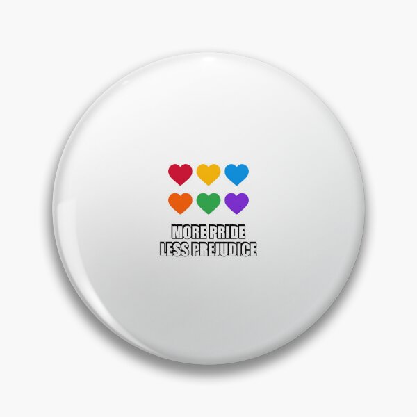 Item preview, More Pride Less Prejudice designed and sold by Inspirationmotivation.