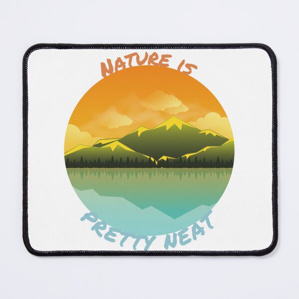 Item preview, nature is pretty neat designed and sold by IFarty.