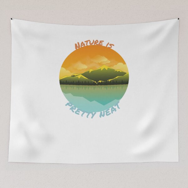 Item preview, nature is pretty neat designed and sold by IFarty.