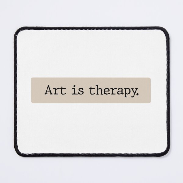 Item preview, Art is therapy designed and sold by Moonlight Cozy Studio.