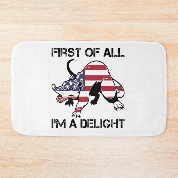 Item preview, First Of All I'm A Delight, Sarcastic Self Love, Possum Lover, ABA Therapist, Mental Health, RBT, AAC designed and sold by behindthefacts.