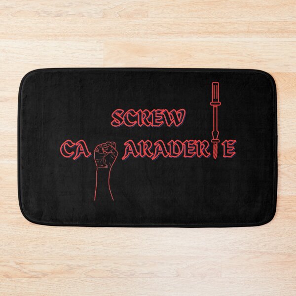 Item preview, Screw Camaraderie designed and sold by signshirtz.