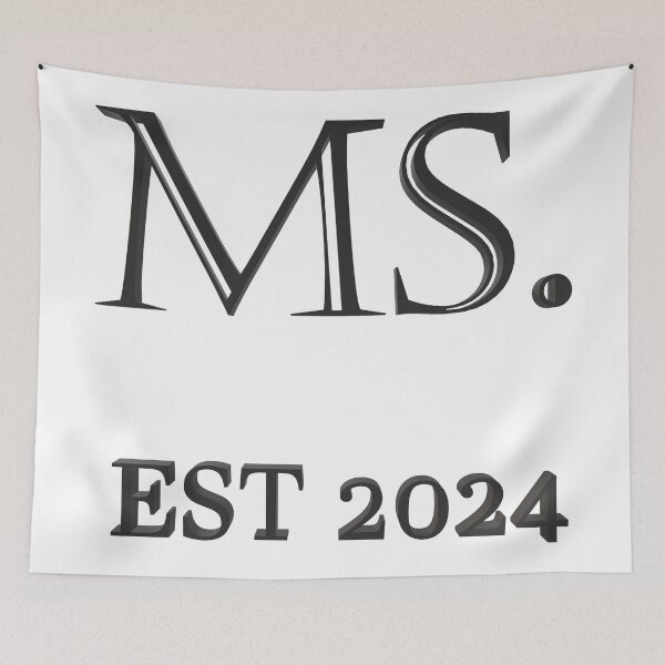 Item preview, Ms. Est. 2024 designed and sold by Spectrum Perspectives.