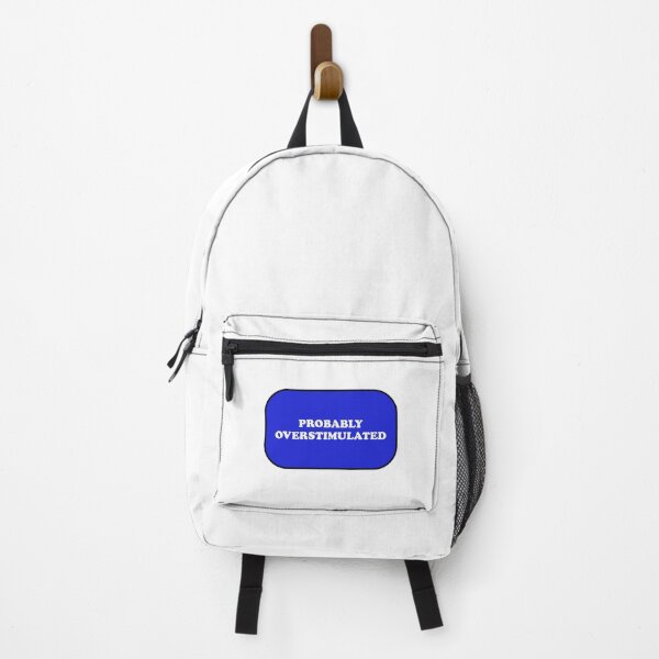 Item preview, Probably overstimulated  designed and sold by Inspirationmotivation.