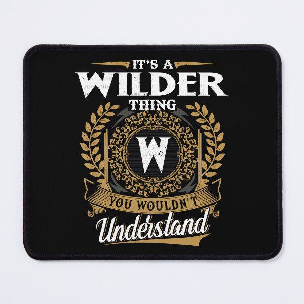 Item preview, It Is A Wilder Thing You Wouldnt Understand designed and sold by Huck-me.