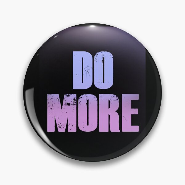 Item preview, DO MORE, motivational word art designed and sold by Sacred Minds Studio.