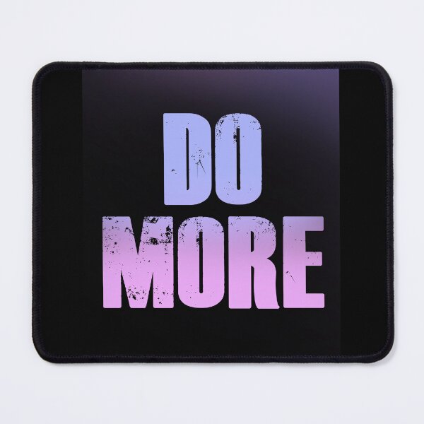 Item preview, DO MORE, motivational word art designed and sold by Sacred Minds Studio.