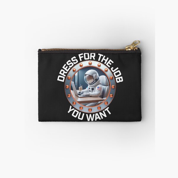 Item preview, Dress for the job you want designed and sold by Click-Tees.