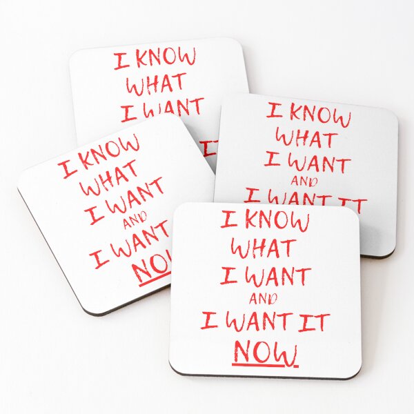 Item preview, I Know What I Want and I Want It NOW! Motivational Quote designed and sold by PerfectDay2Play.
