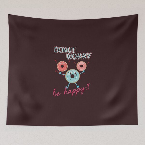 Item preview, Donut Worry.Be Happy! designed and sold by redkent.
