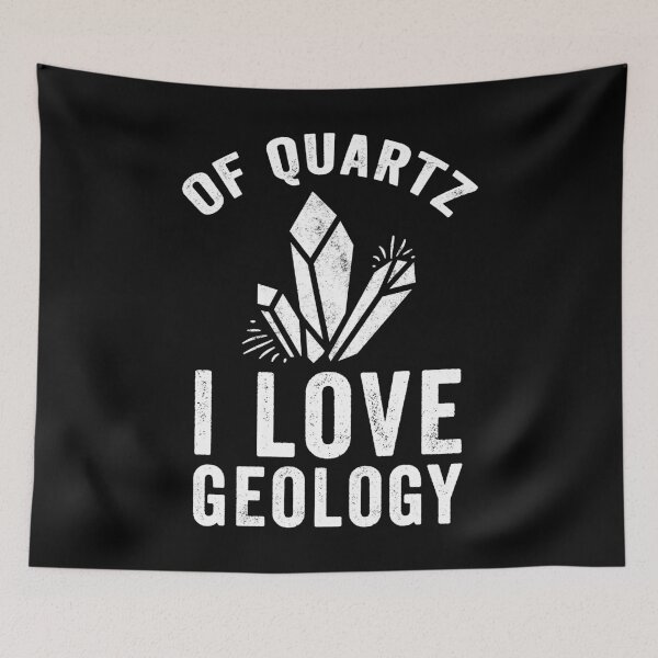 Item preview, Of quartz I love geology designed and sold by Captain Mood.