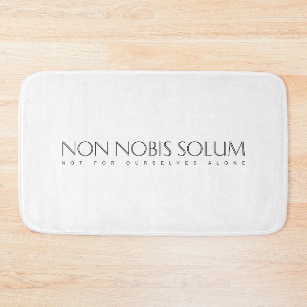 Item preview, Latin Quote: Non Nobis Solum (Not For Ourselves Alone) designed and sold by Elvin Dantes.