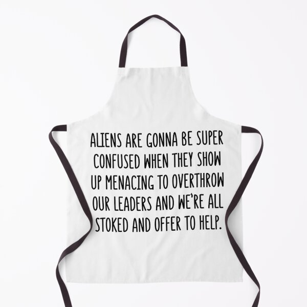 Item preview, Aliens are gonna be super confused! designed and sold by mksjr.
