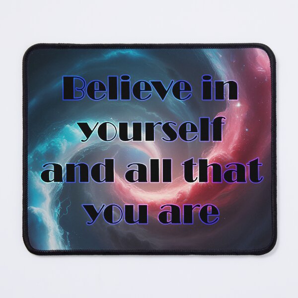 Item preview, Believe in yourself and all that you are designed and sold by Dan-Creates.