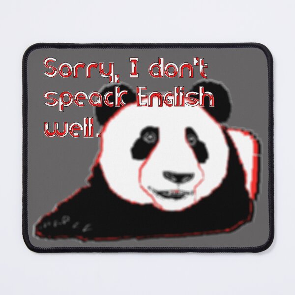 Item preview, Sorry, I don't speak English well bear panda shiftless designed and sold by 4rpixs.