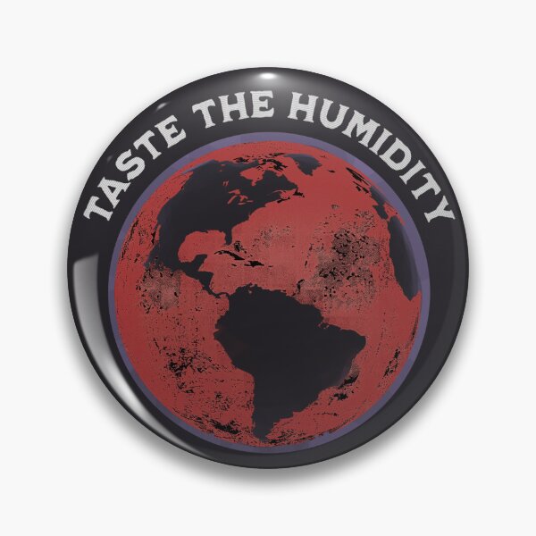 Item preview, Taste the Humidity planet earth  designed and sold by AuroraXGreen.