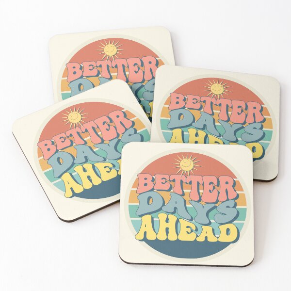 Item preview, Better Days Ahead Typography Design designed and sold by HELL0WBELLO.