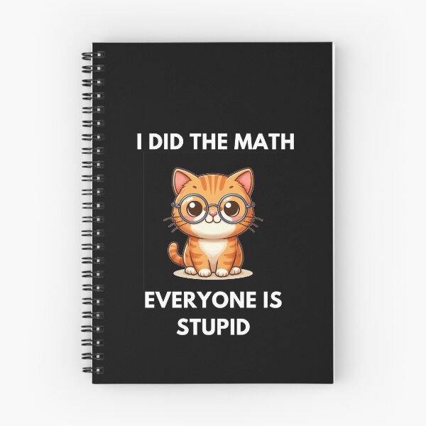 Item preview, I did the math everyone is stupid designed and sold by joetrade.