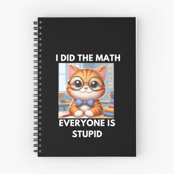 Item preview, I did the math everyone is stupid designed and sold by joetrade.