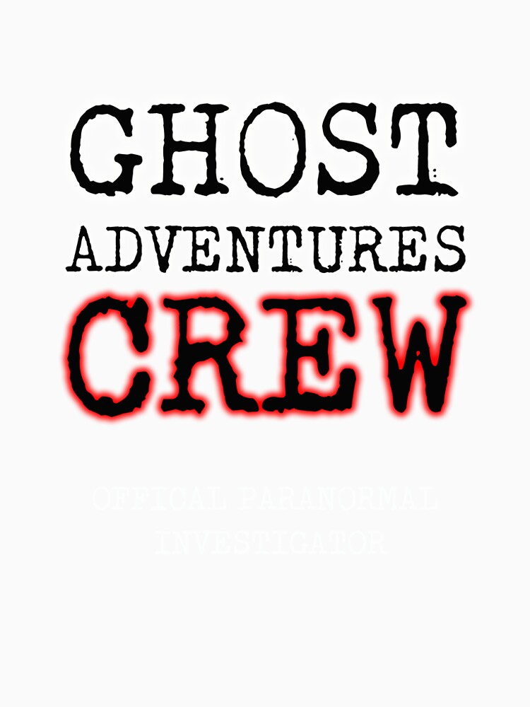 ghost adventures crew shirt