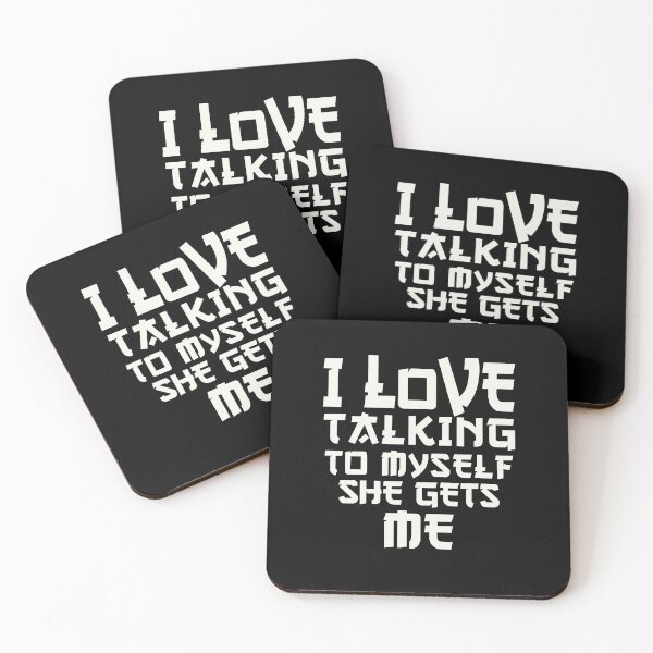 Item preview, I Love Talking to Myself She Gets Me - Motivational Quote designed and sold by OB-Store.