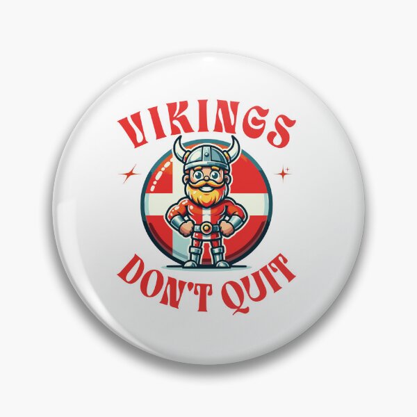 Item preview, Denmark Danish Flag Vikings Don't Quit Team Country Viking  designed and sold by KayelBee.