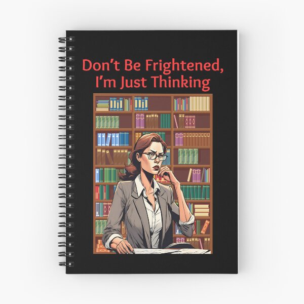 Item preview, Don't Be Frightened, I'm Just Thinking. designed and sold by signshirtz.