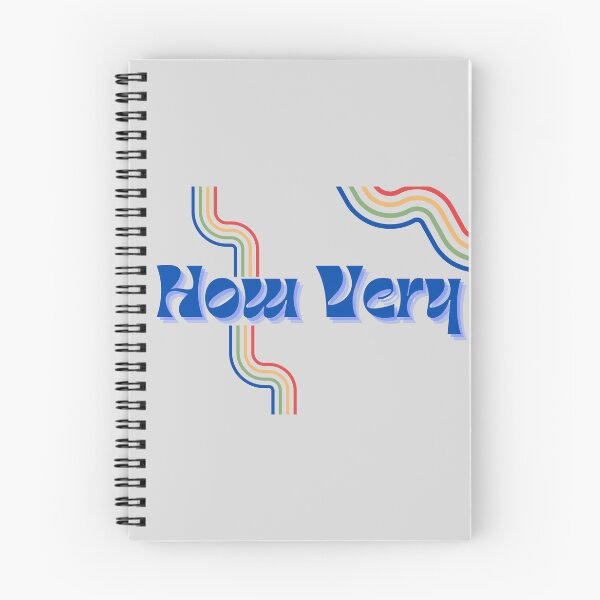 Item preview, How Very- Heathers quote designed and sold by MusicalCreator.