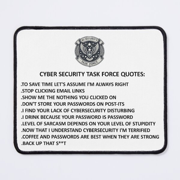 Aperçu de l'œuvre Citations amusantes du Groupe de travail sur la cybersécurité créée et vendue par SportsT-Shirts.