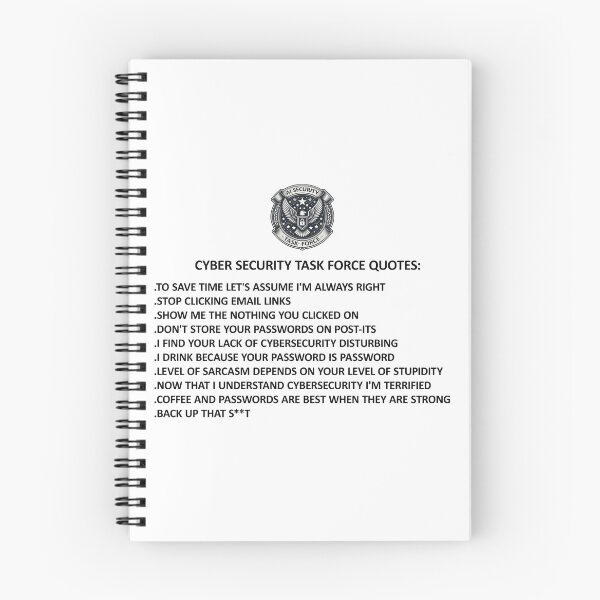 Item preview, Cyber Security Task Force Funny Quotes designed and sold by SportsT-Shirts.
