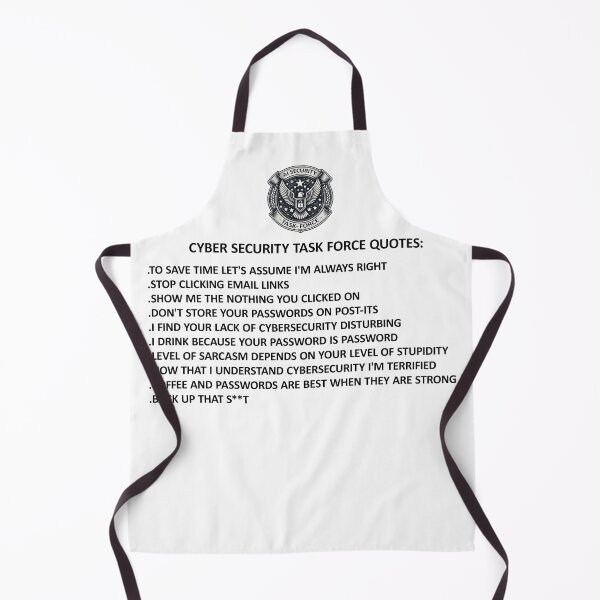 Item preview, Cyber Security Task Force Funny Quotes designed and sold by SportsT-Shirts.