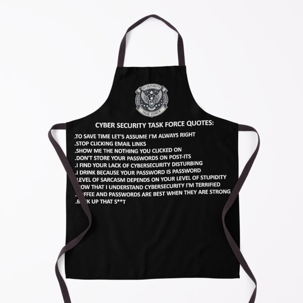 Item preview, Cyber Security Task Force Funny Quotes designed and sold by SportsT-Shirts.