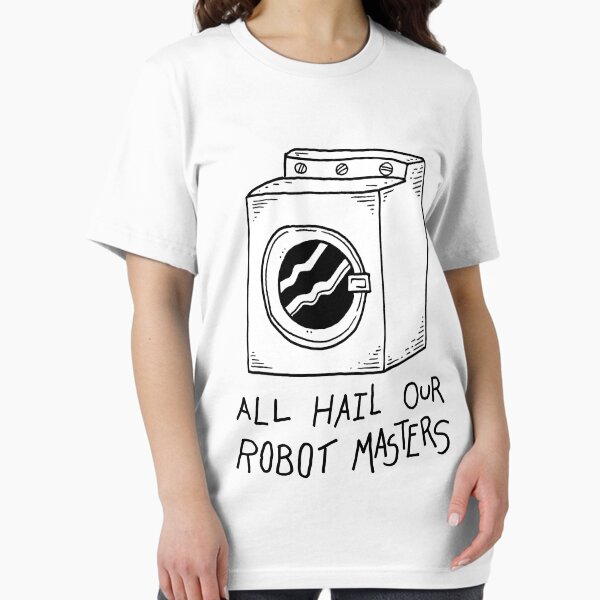 Item preview, All hail our robot masters - washing machine designed and sold by DiabolickalPLAN.