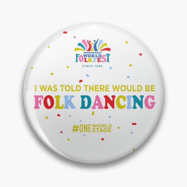 Item preview, I was told there would be folk dancing designed and sold by WorldFolkfest.