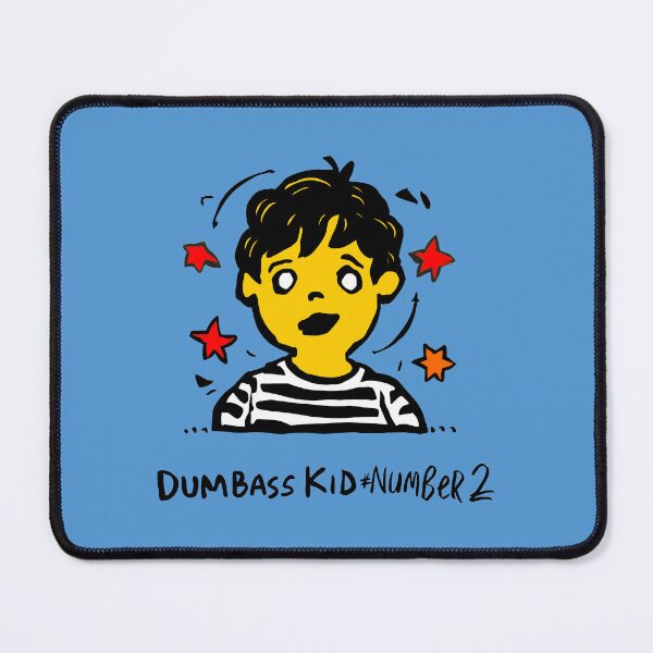 Item preview, DUMBASS KID # NUMBER 2 designed and sold by debeteez.