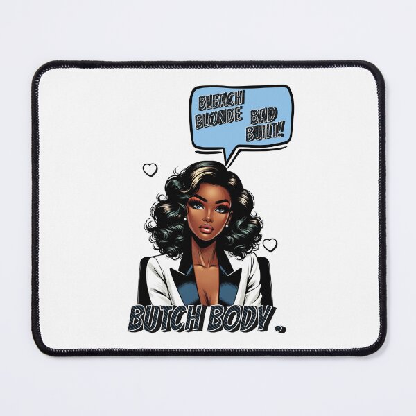 Item preview, Bleach Blonde Bad Built Butch Body designed and sold by The People’s Punchline.