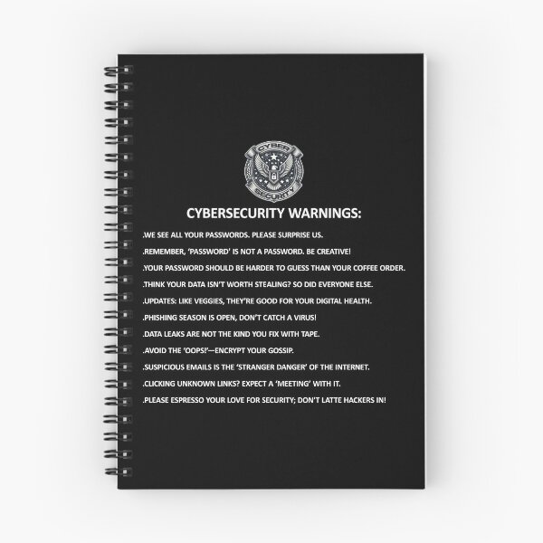Item preview, CyberSecurity Warnings Funny Stuff designed and sold by SportsT-Shirts.