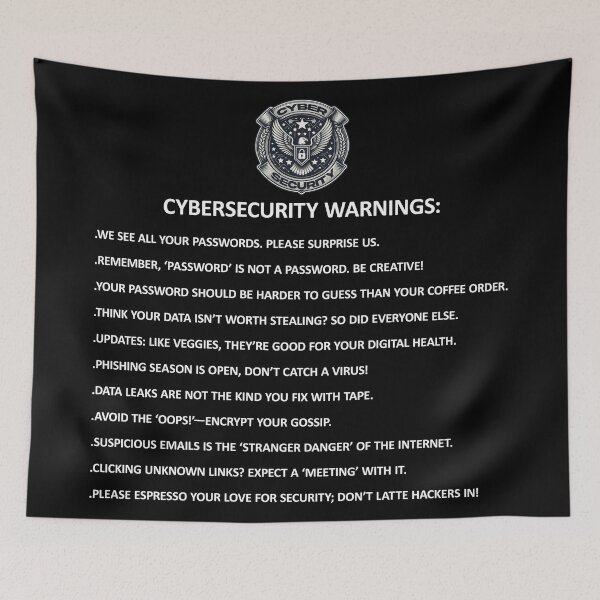 Item preview, CyberSecurity Warnings Funny Stuff designed and sold by SportsT-Shirts.