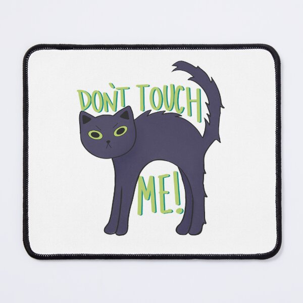 Item preview, Don’t Touch Me! Black Cat designed and sold by happyarden.