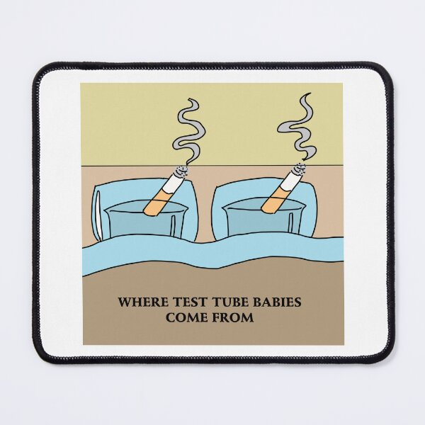 Item preview, Where test tube babies come from designed and sold by beerman70.