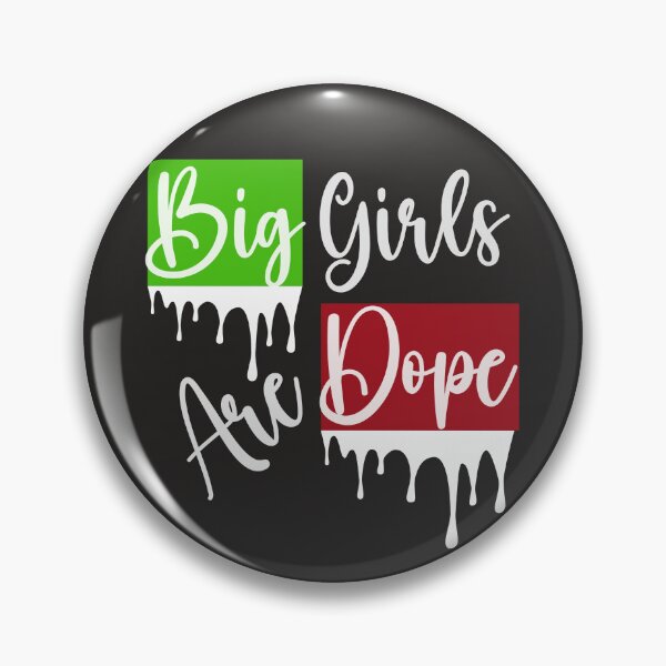 Item preview, Big Girls Are Dope T-shirts designed and sold by Shevonda Thomas.