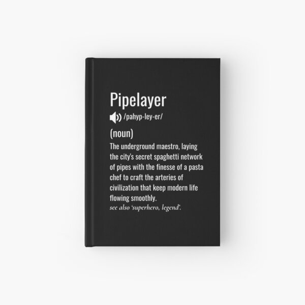 Item preview, Pipe layer definition designed and sold by sydney-syder.