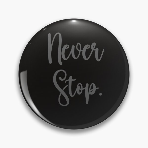 Item preview, Never Stop. T-shirts designed and sold by Shevonda Thomas.