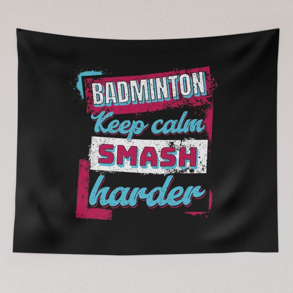 Item preview, Badminton: keep calm, smash hard Badminton Smash designed and sold by InkKiai.